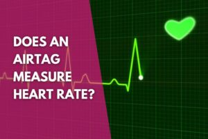image to a heart rate being measured on screen with the text does an airtag measure heart rate