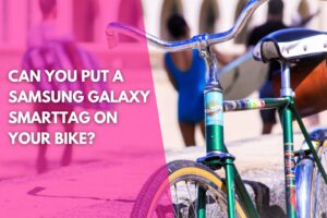 image of a bicycle leaning against a beach front wall with a title that reads can you put a Samsung Galaxy SmartTag on your bike