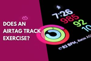 Apple exercise rings with a title that reads does an AirTag track exercise