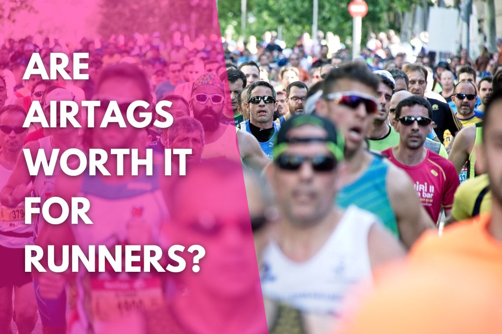 image of people running a marathon with a title that reads are AirTags worth it for runners